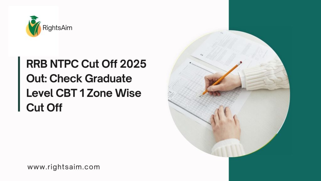 RRB NTPC Cut Off 2025 Out: Check Graduate Level CBT 1 Zone Wise