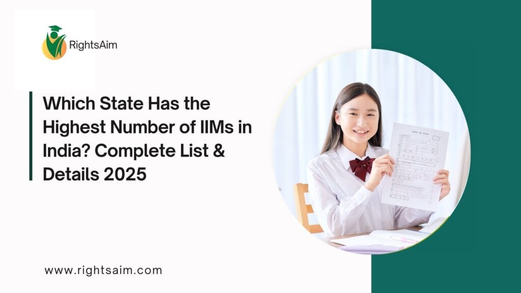 Which State Has the Highest Number of IIMs in India