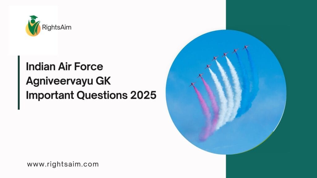 Indian Air Force Agniveervayu GK Important Questions 2025