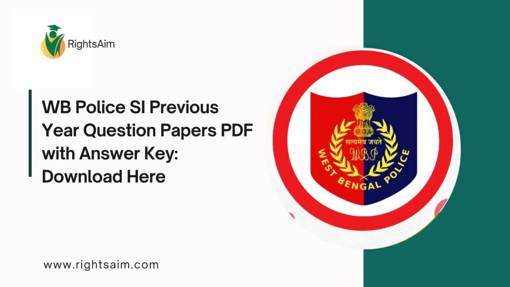 WB Police SI Previous Year Question Papers PDF with Answer Key