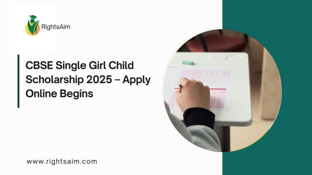 CBSE Single Girl Child Scholarship 2025