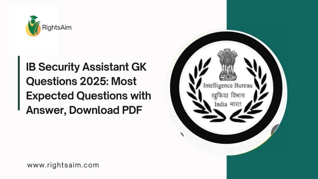 IB Security Assistant GK Questions 2025