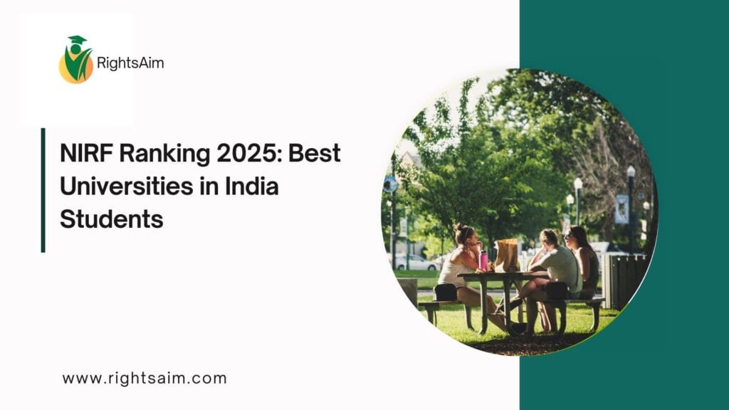 NIRF Ranking 2025: Best Universities in India Students