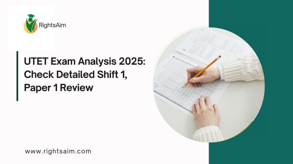 UTET Exam Analysis 2025