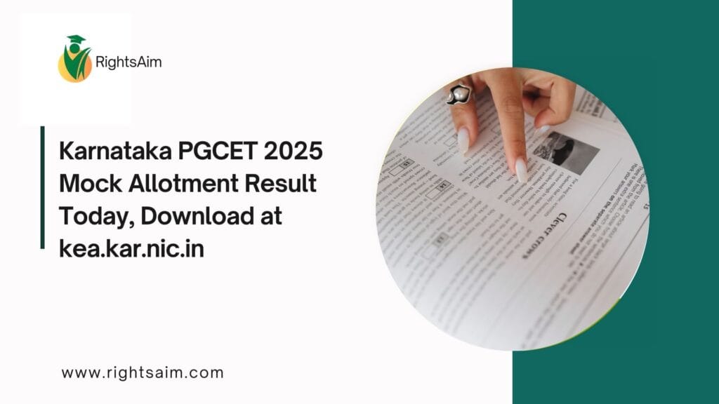 Karnataka PGCET 2025 Mock Allotment Result Today, Download at kea.kar.nic.in