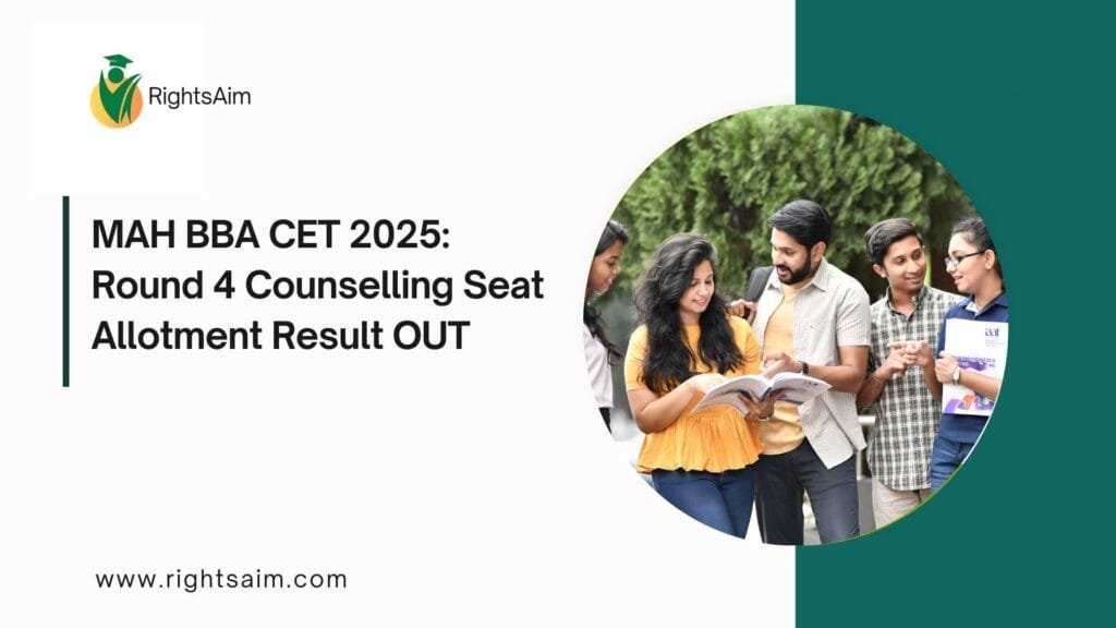 MAH BBA CET 2025: Round 4 Counselling Seat Allotment Result OUT