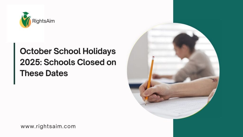 October School Holidays 2025: Schools Closed on These Dates