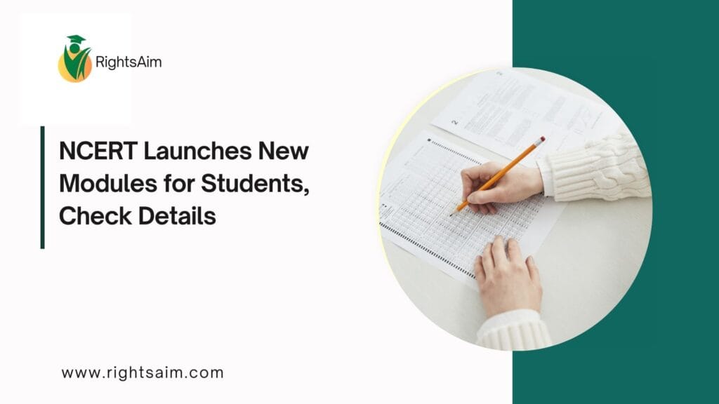 NCERT Launches New Modules for Students