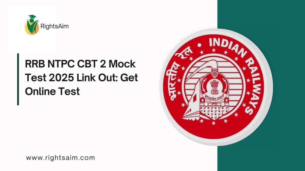RRB NTPC CBT 2 Mock Test 2025