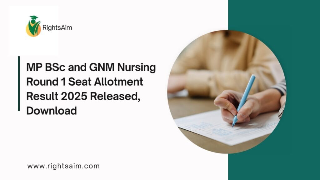 MP BSc and GNM Nursing Round 1 Seat Allotment Result 2025
