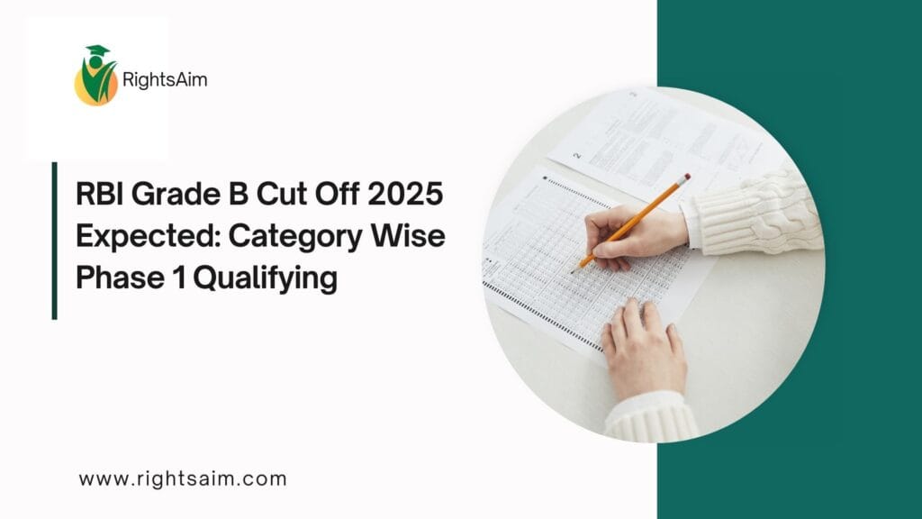 RBI Grade B Cut Off 2025