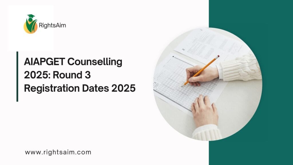 AIAPGET Counselling 2025