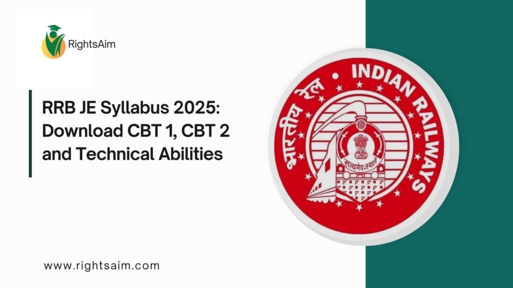 RRB JE Syllabus 2025: Download CBT 1, CBT 2 and Technical Abilities Syllabus