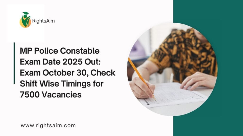 MP Police Constable Exam Date 2025 Out