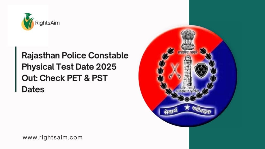 Rajasthan Police Constable Physical Test Date 2025