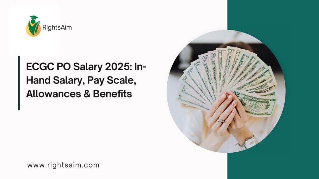 ECGC PO Salary 2025: In-Hand Salary, Pay Scale