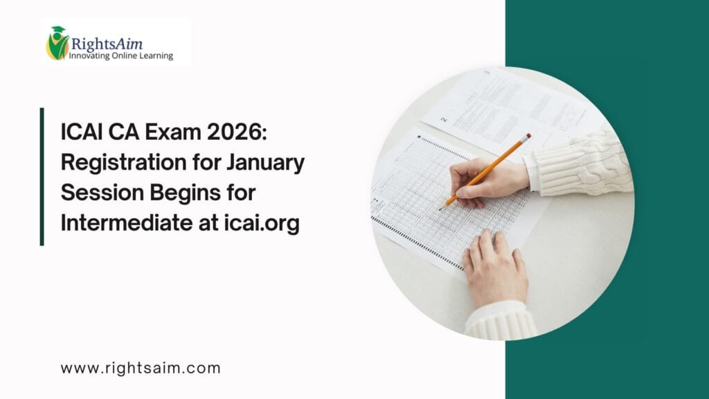 ICAI CA Exam 2026: Registration for January Session Begins
