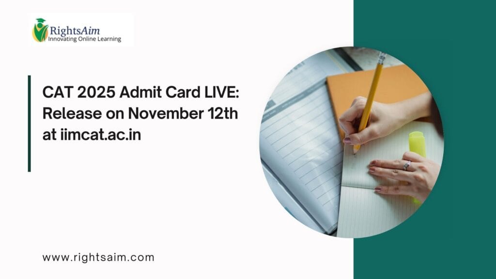 CAT 2025 Admit Card LIVE: Release on November 12th at iimcat.ac.in