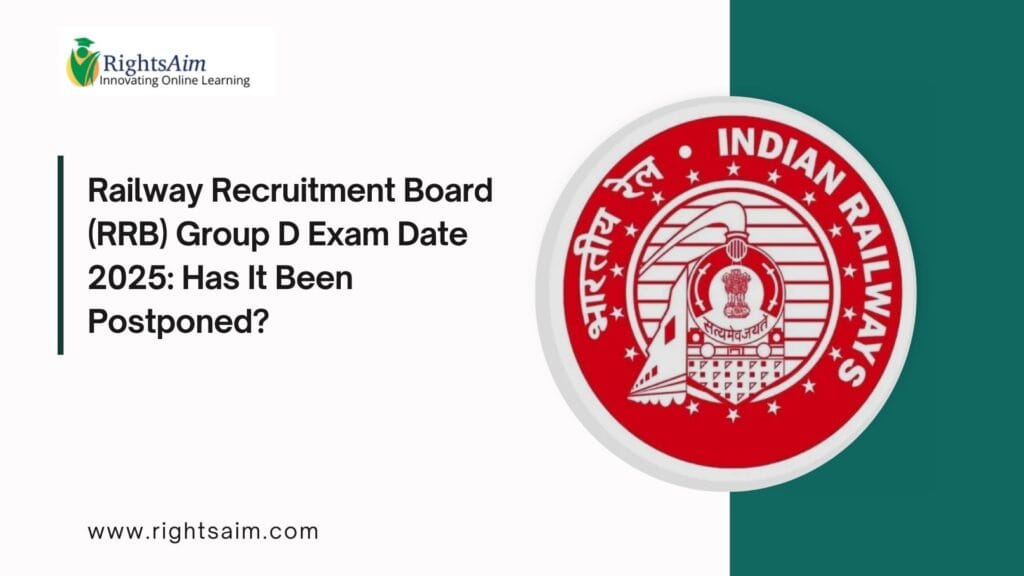 Railway Recruitment Board (RRB) Group D Exam Date 2025: Has It Been Postponed?