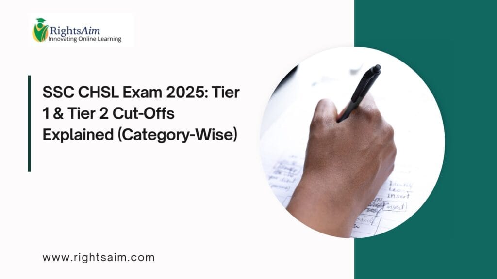 SSC CHSL Exam 2025: Tier 1 & Tier 2 Cut-Offs