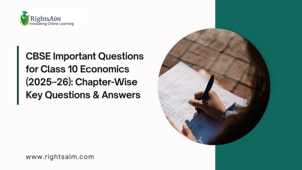 CBSE Important Questions for Class 10 Economics (2025–26)