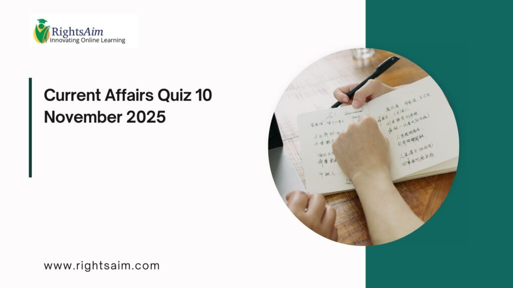 Current Affairs – 10 November 2025