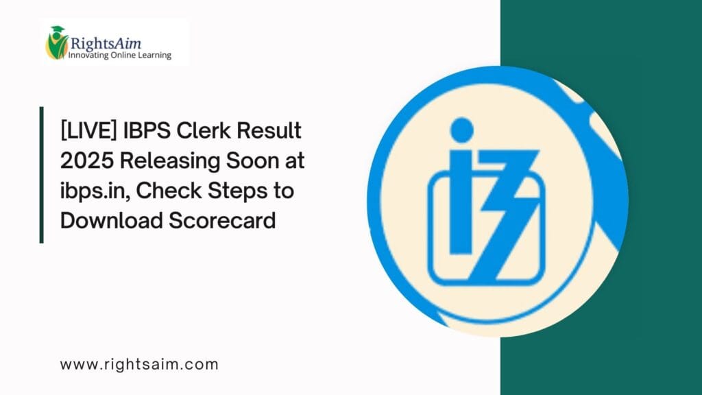 IBPS Clerk Result 2025 Releasing