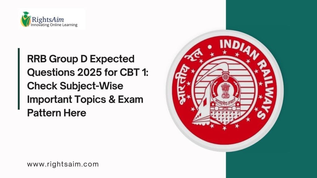 RRB Group D Expected Questions 2025 for CBT 1