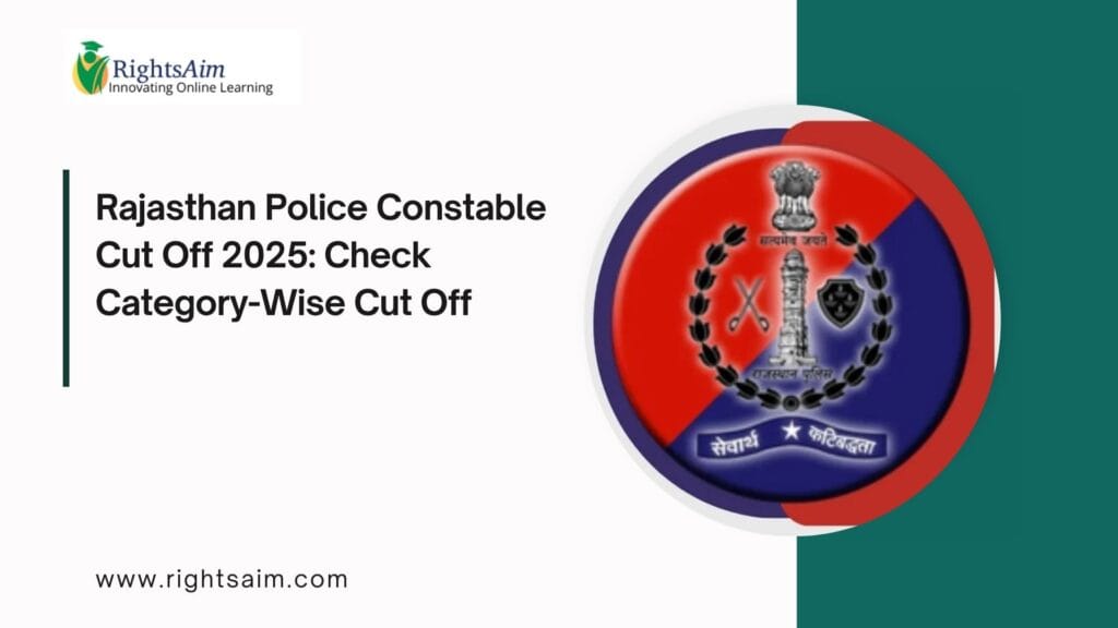 Rajasthan Police Constable Cut Off 2025