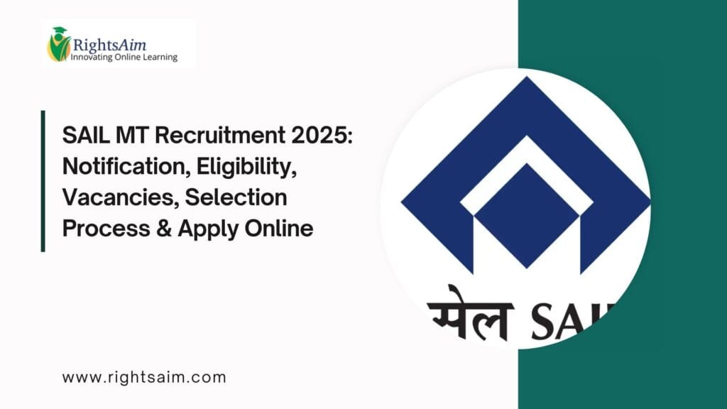 SAIL MT Recruitment 2025