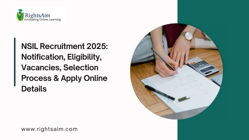 NSIL Recruitment 2025