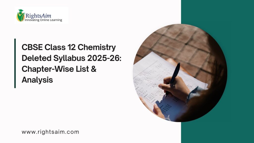 CBSE Class 12 Chemistry Deleted Syllabus 2025-26