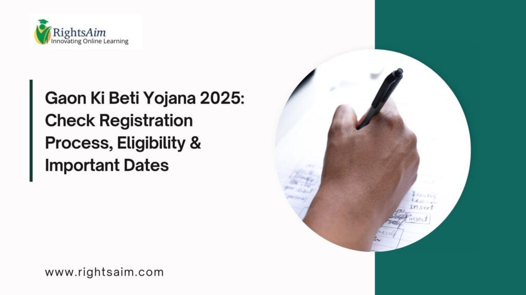 Gaon Ki Beti Yojana 2025