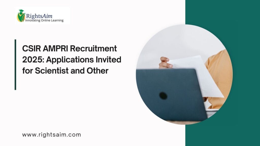 CSIR AMPRI Recruitment 2025