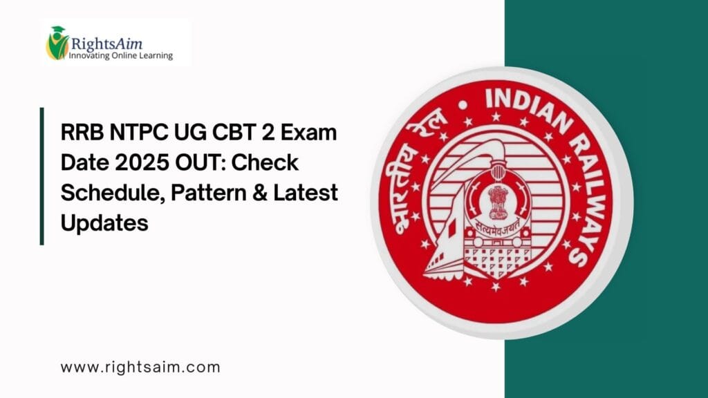 RRB NTPC UG CBT 2 Exam Date 2025