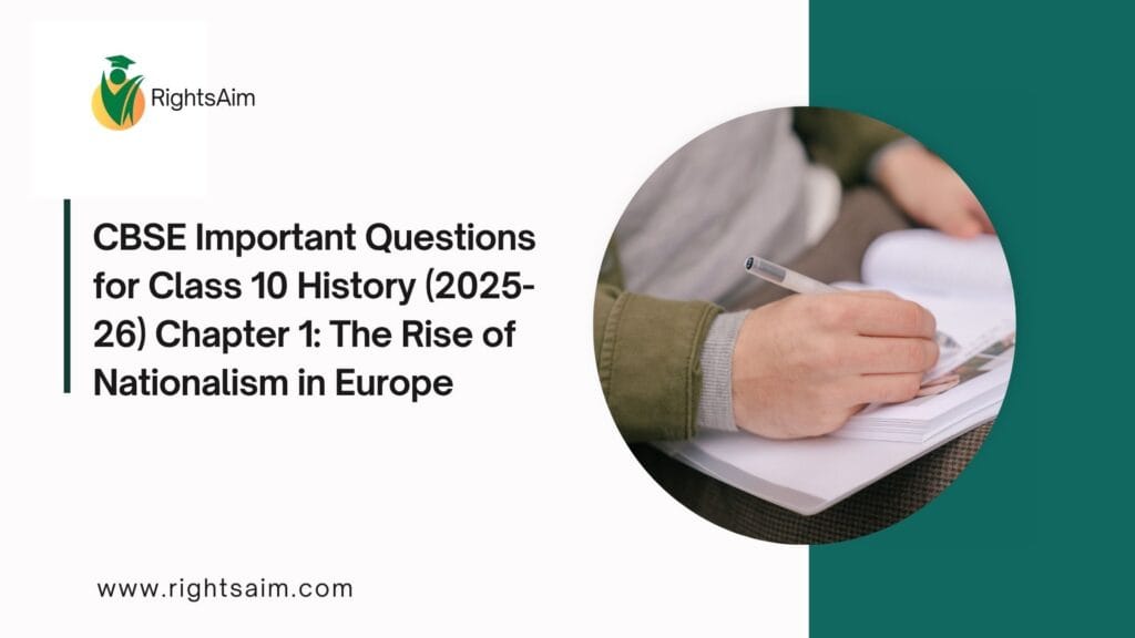 CBSE Important Questions for Class 10 History (2025-26) Chapter 1