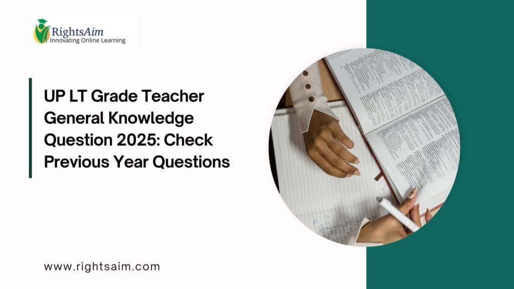 UP LT Grade Teacher General Knowledge Question 2025