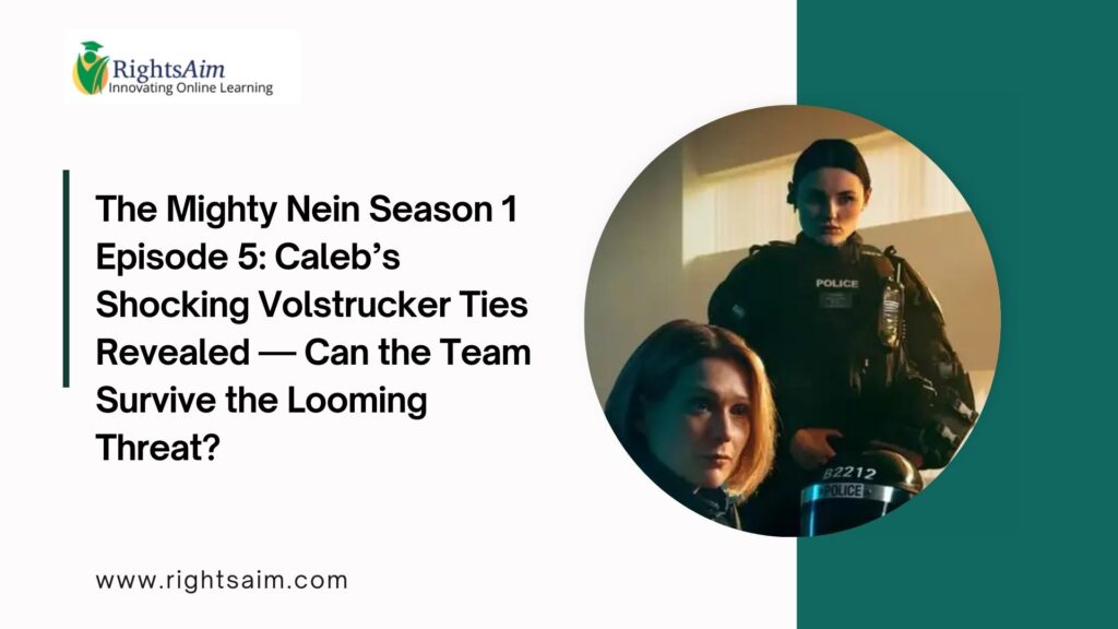 The Mighty Nein Season 1 Episode 5: Caleb’s Shocking Volstrucker Ties Revealed — Can the Team Survive the Looming Threat?