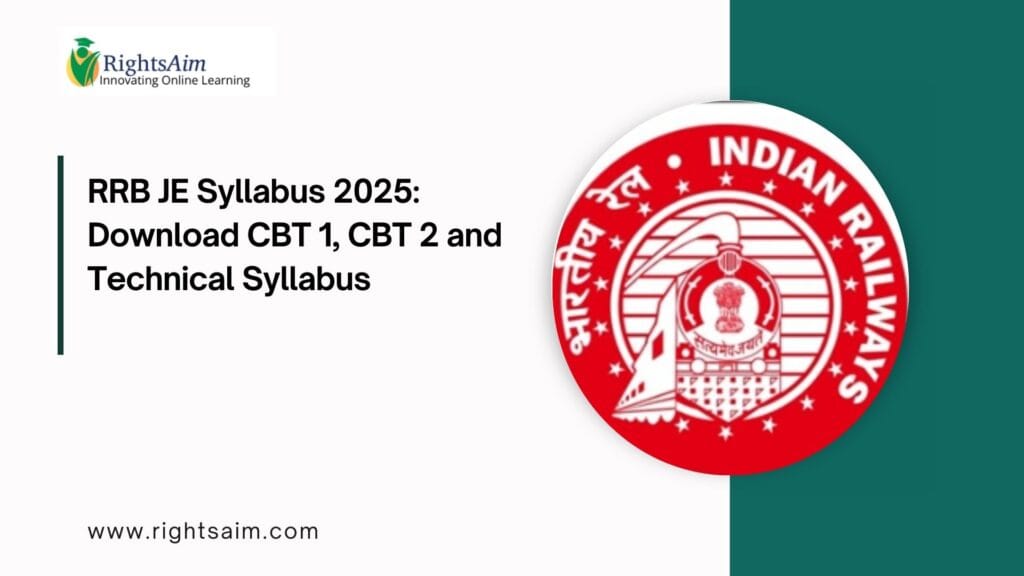 RRB JE Syllabus 2025: Download CBT 1, CBT 2 and Technical Syllabus