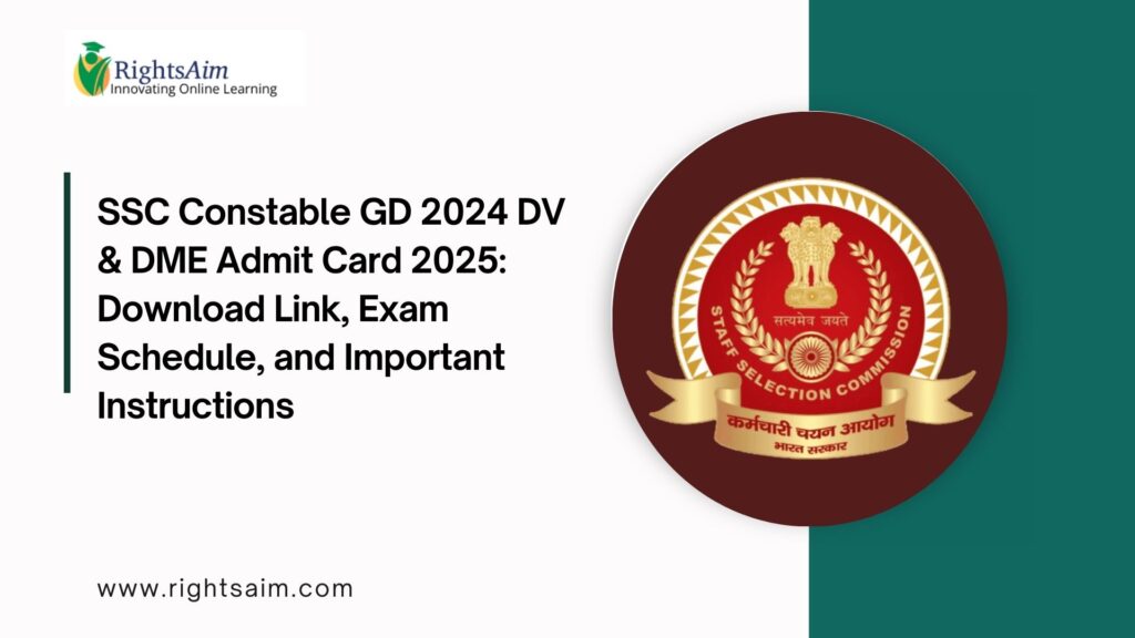 SSC Constable GD 2024 DV & DME Admit Card 2025