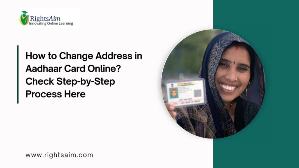How to Change Address in Aadhaar Card Online