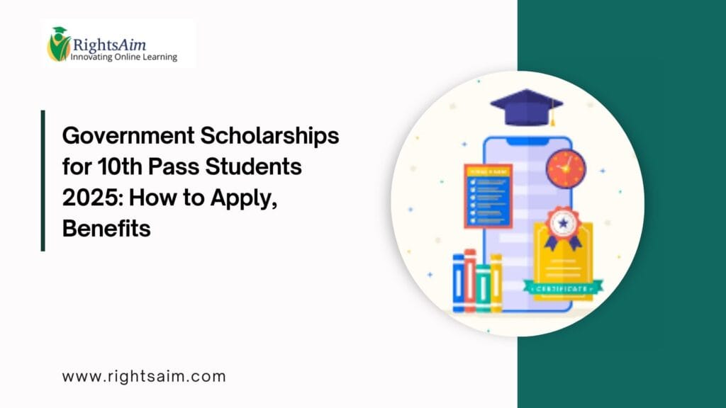 Government Scholarships for 10th Pass Students 2025