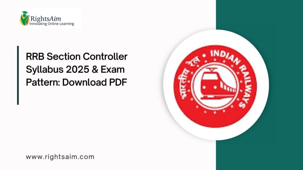 RRB Section Controller Syllabus 2025 & Exam Pattern