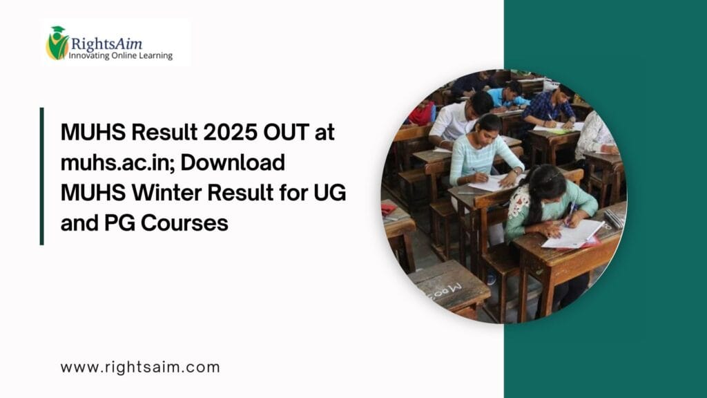 MUHS Result 2025 OUT at muhs.ac.in; Download MUHS Winter Result for UG and PG Courses
