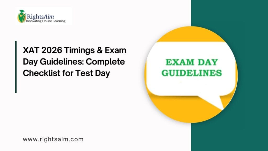 XAT 2026 Timings & Exam Day Guidelines
