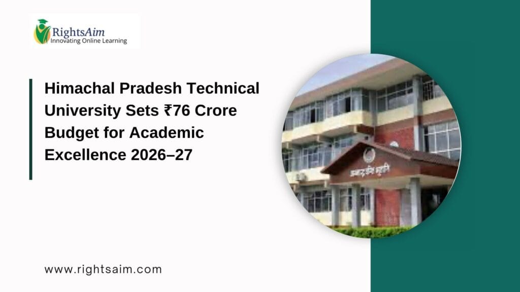 Himachal Pradesh Technical University Sets ₹76 Crore