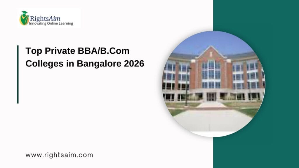 Top Private BBA/B.Com Colleges in Bangalore 2026