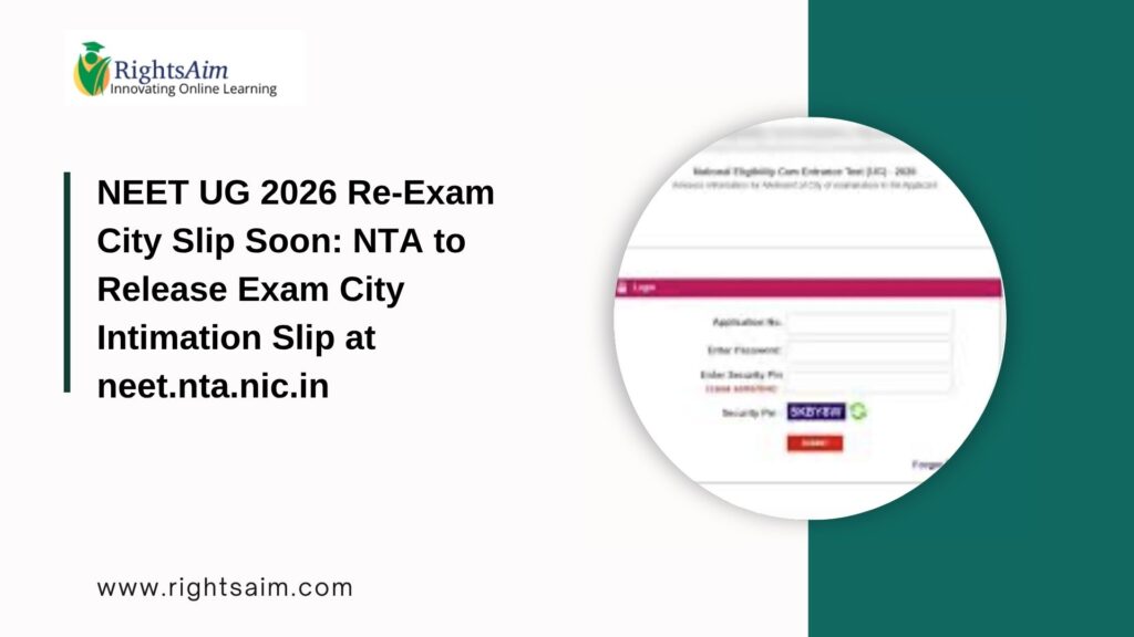 NEET UG 2026 Re-Exam City Slip Soon: NTA
